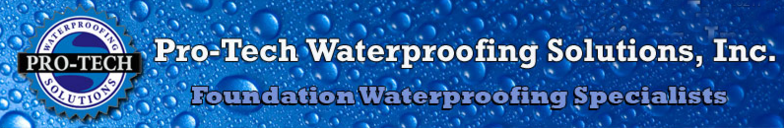 Pro-Tech Waterproofing Solutions, Inc.